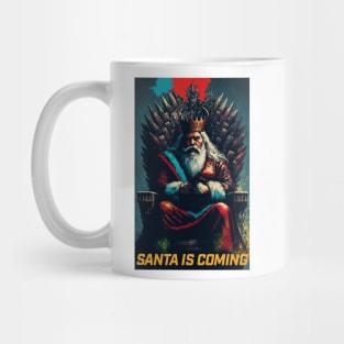 Santa is Coming v2 Mug